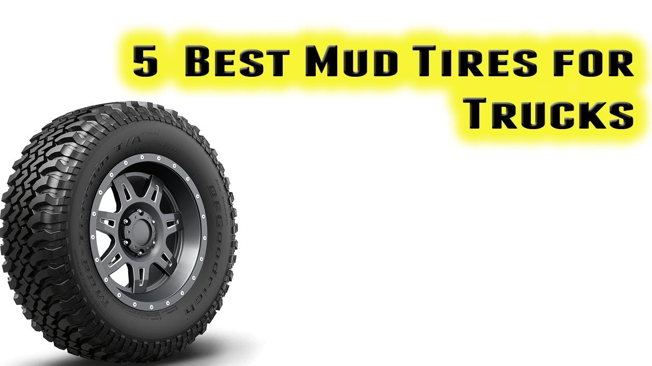 Best Mud Tires for Trucks Buy in 2017 YouTube
