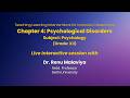 NCERT Chapter 4: Psychological Disorders Subject: Psychology (Grade: XII) Live
