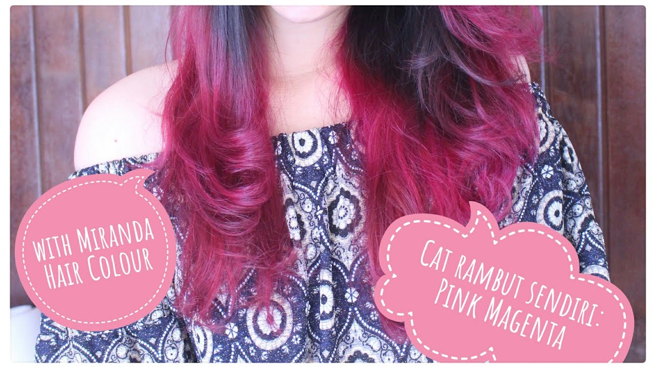  TUTORIAL Cara Cat  rambut  sendiri Pink  Magenta Miranda 