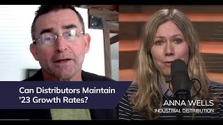 Can Distributors Maintain '23 Growth Rates?