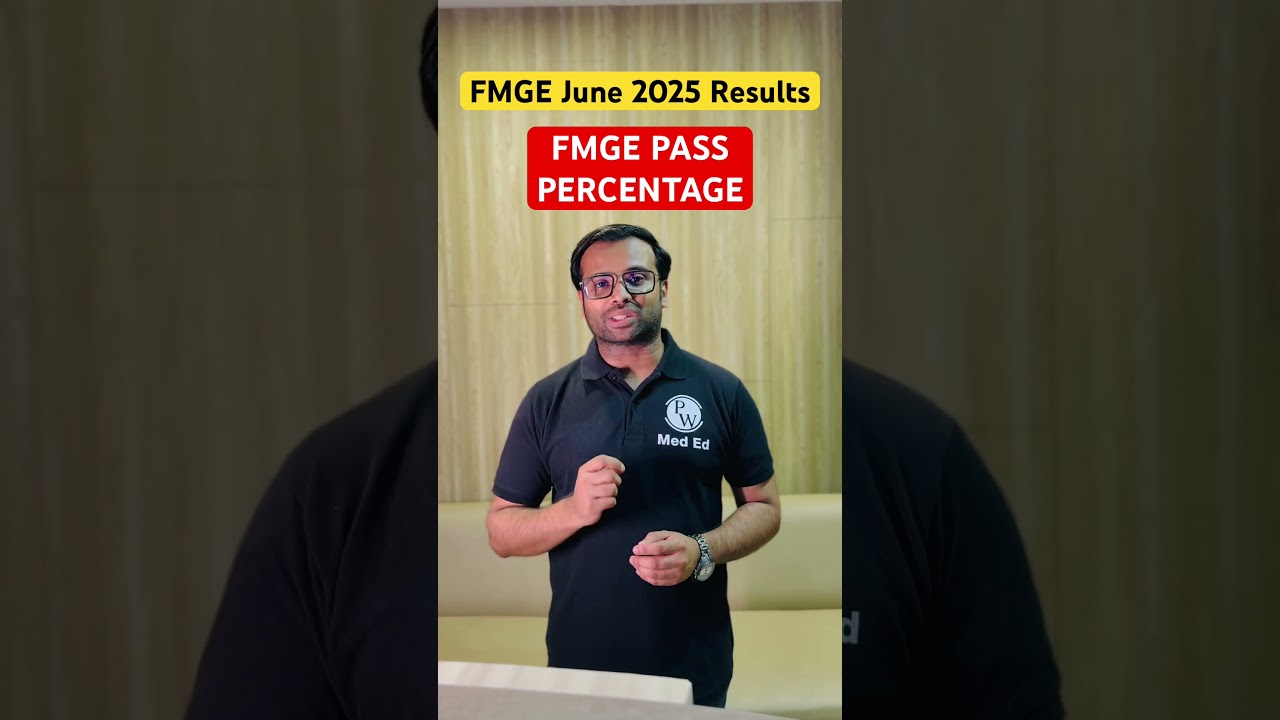 FMGE Pass Percentage 2025 | FMGE June 2025 Pass Percentage | FMGE Results 