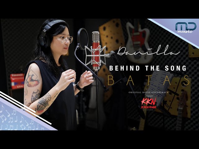 BTS (Behind The Song) : Danilla - BATAS I OST. KKN di Desa Penari class=