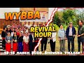 WYBBA REVIVAL HOUR Ll Showuba Village Ll 13 15 March 2026 Ll