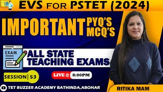 PSTET 2024 EVS Preparation || Previous Year Questions (Session: 53) || TET BUZZER Academy, Bti, Abh