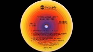 Carl Carlton - Everlasting Love (ABC Records 1974) chords