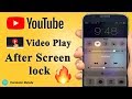 How To Play Youtube s After Screen Lock Like Music Player How To Play Youtube s After Screen Lock Like Music Player