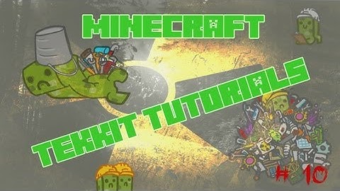 Tekkit Tutorials #10 - Basics - Mining Equipment