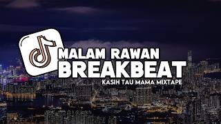 DJ BKB KASIH TAU MAMA MALAM RAWAN 2026