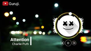 Download Lagu Attention - Charlie | Ringtone | Guruji. (Free Download Link Included ) MP3