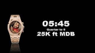 25K ft Maglera Doe Boy - Quarter To Six (Lyrics)