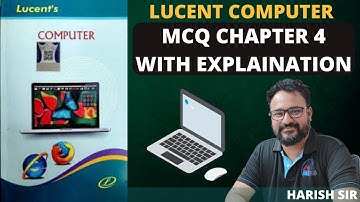 Lucent Computer MCQ - Chapter 4 | 🔴 EXCLUSIVE VIDEO || | computer memory & storage |