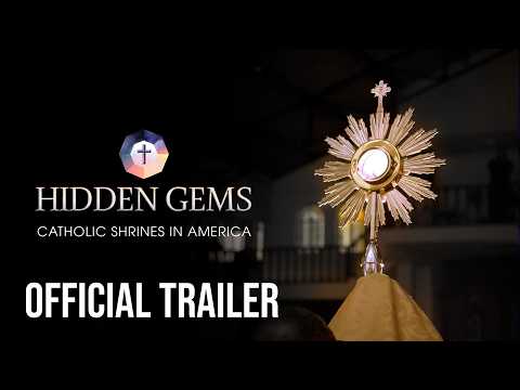 Hidden Gems: Catholic Shrines In America | Official Trailer