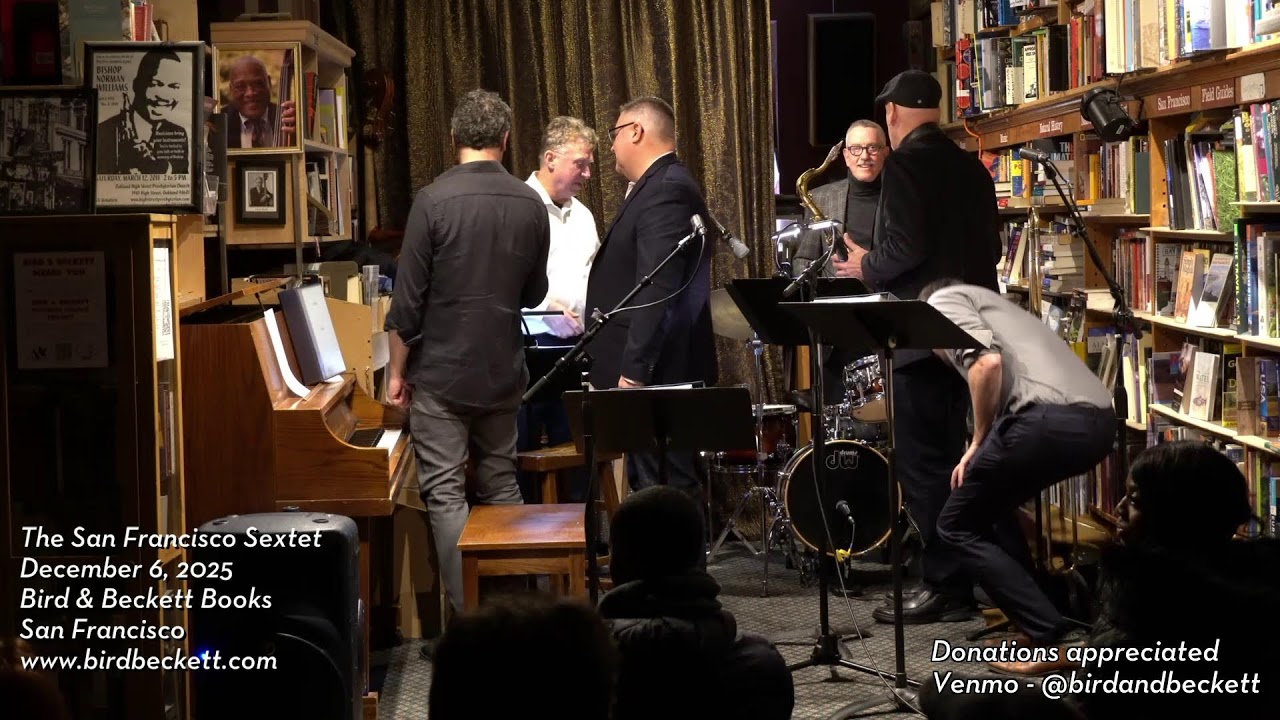 The San Francisco Sextet - Live Jazz @ B&B