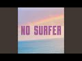 No Surfer mp3