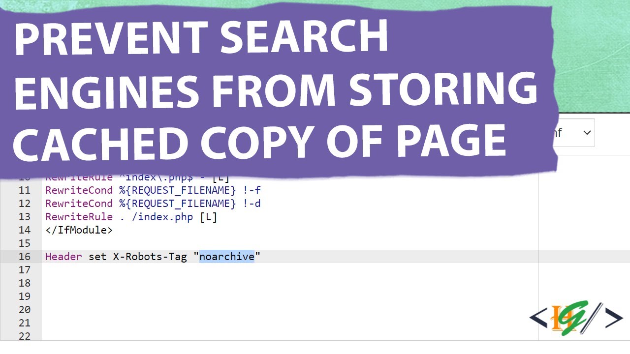 Search Engine Cache How to Prevents Search Engines from Storing a Cached Copy of the Page ...