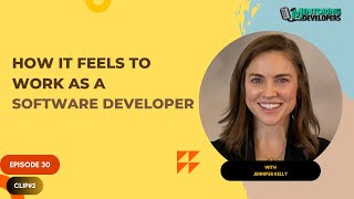 How It Feels To Work As A Software Developer Mentoring Developers Episode 30 Clip 2