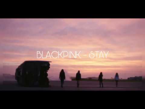 BLACKPINK - Stay (Indonesia Ver.)