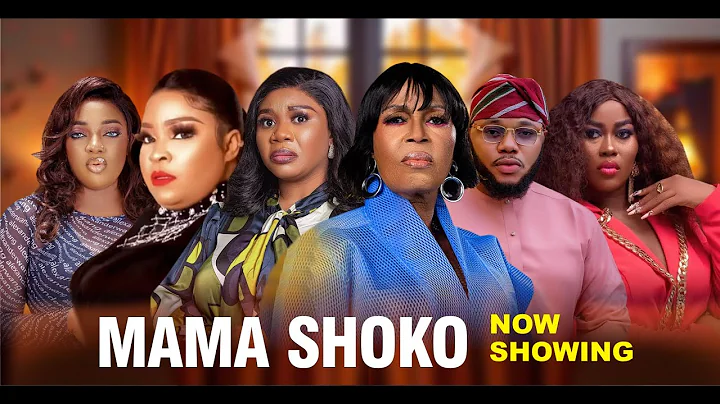 MAMA SHOKO - LOLA IDIJE, WUMI TORIOLA, JIRE OGUNLEYE, SOTAYO GAGA, BIMBO AFOLAYAN, YORUBA MOVIE 2025