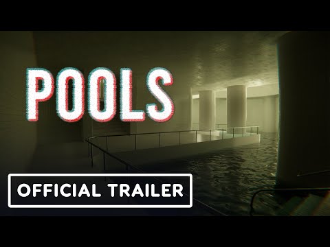 Pools - Official Launch Trailer