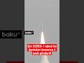 Çin CERES-1 raketi ilə dənizdən kosmosa 4 peyk göndərdi | Anbaan görüntülər