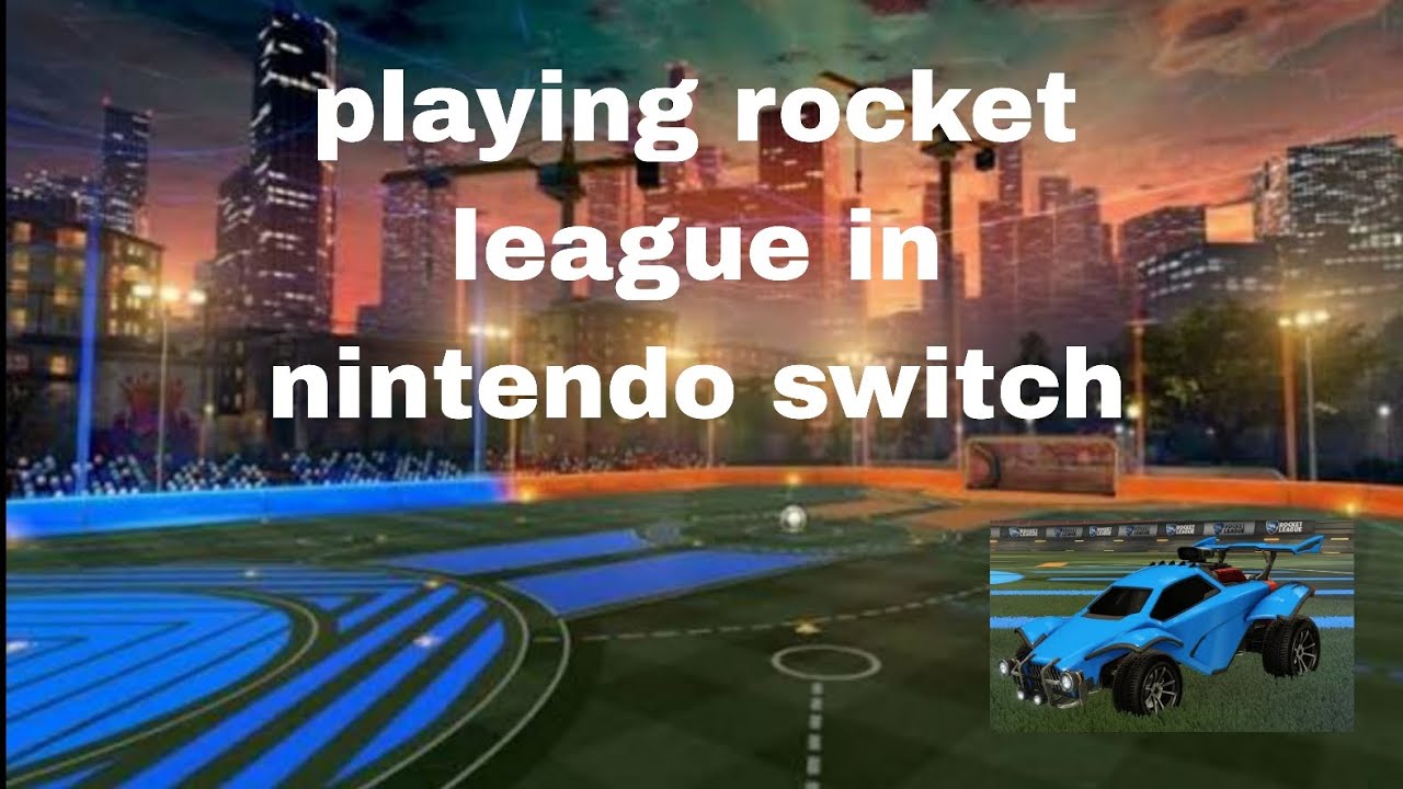 Playing rocket league in nintendo switch (showing my camera)