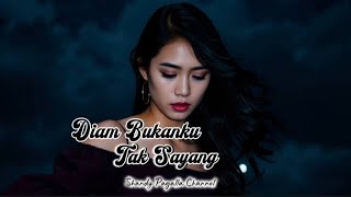 Download Lagu Diam Bukanku Tak Sayang | Lagu Slow Rock Melayu Terbaru 2025 MP3 Download Lagu Diam Bukanku Tak Sayang | Lagu Slow Rock Melayu Terbaru 2025 MP3