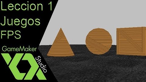Tutorial De Juegos FPS Con Game Maker Studio: 3D BASICO