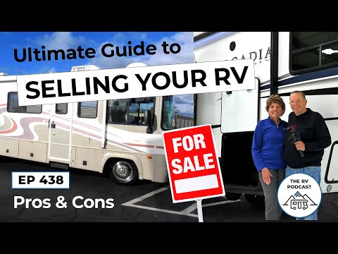 The Ultimate Guide to Selling Your RV!