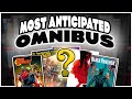 Top 15 Most Anticipated Marvel/DC Omnibus Of 2022!