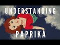 Understanding Paprika Paprika 2006 Character Analysis 