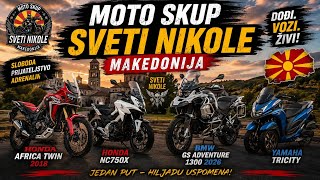 Moto Vikend u Makedoniji 🇲🇰 | Moto skup Sveti Nikole 2026