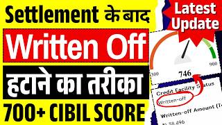 How to Remove 'Written Off' Status from CIBIL After Settlement | Remove Written Off from CIBIL #w...