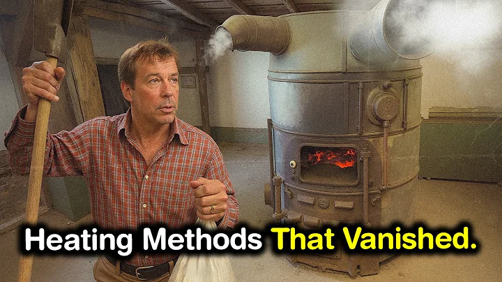 10 Ways People Heated Their Homes BEFORE Central Heating