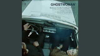 Alive - GHOSTWOMAN