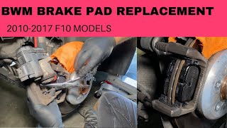 BMW 2010-2017 F10 Brake Pad Replacement- Save $780 DIY