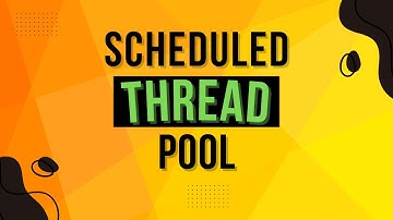 What Is Scheduled Thread Pool In Java? | Complete Multithreading Tutorial Series Ep 14
