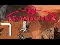 Let's Play Surviving Mars - Part 7 - Yo Old dude, stop demanding stuff