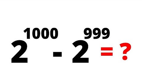 Math Olympiad 2^1000-2^999=? | Calculators Not Allowed...