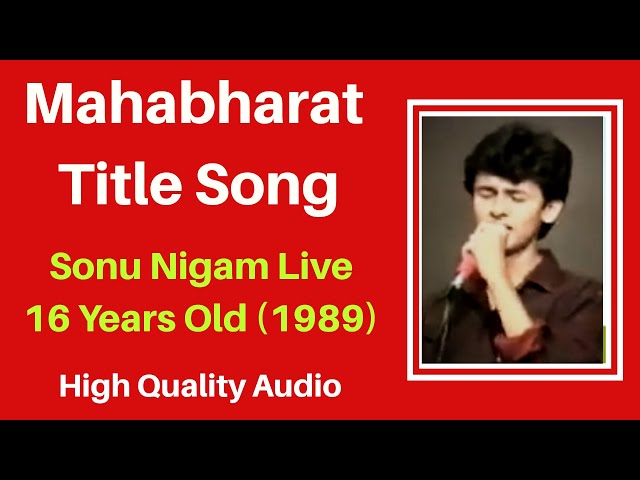 Mahabharat Title Song - 16 Years Old Sonu Nigam (1989) - Ath Shree Mahabharat Katha class=