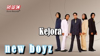 New Boyz - Kejora