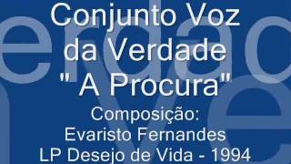 Voz da Verdade - A Procura (com letra) - 1994 chords