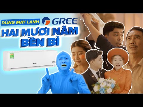 Video DÙNG MÁY LẠNH GREE - HAI MƯƠI NĂM BỀN BỈ - youtube