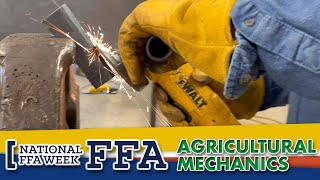 National FFA Week -- Agricultural Mechanics