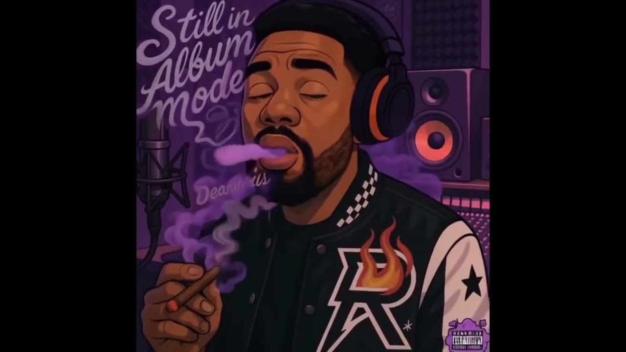 DEANDRIUS - Still in Album Mode (Official Audio)
