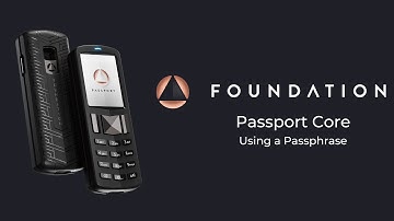 Using a Passphrase on Passport Core