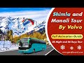Shimla manali by volvo 06 days  shimla manali volvo package  shimla manali volvo tour guide