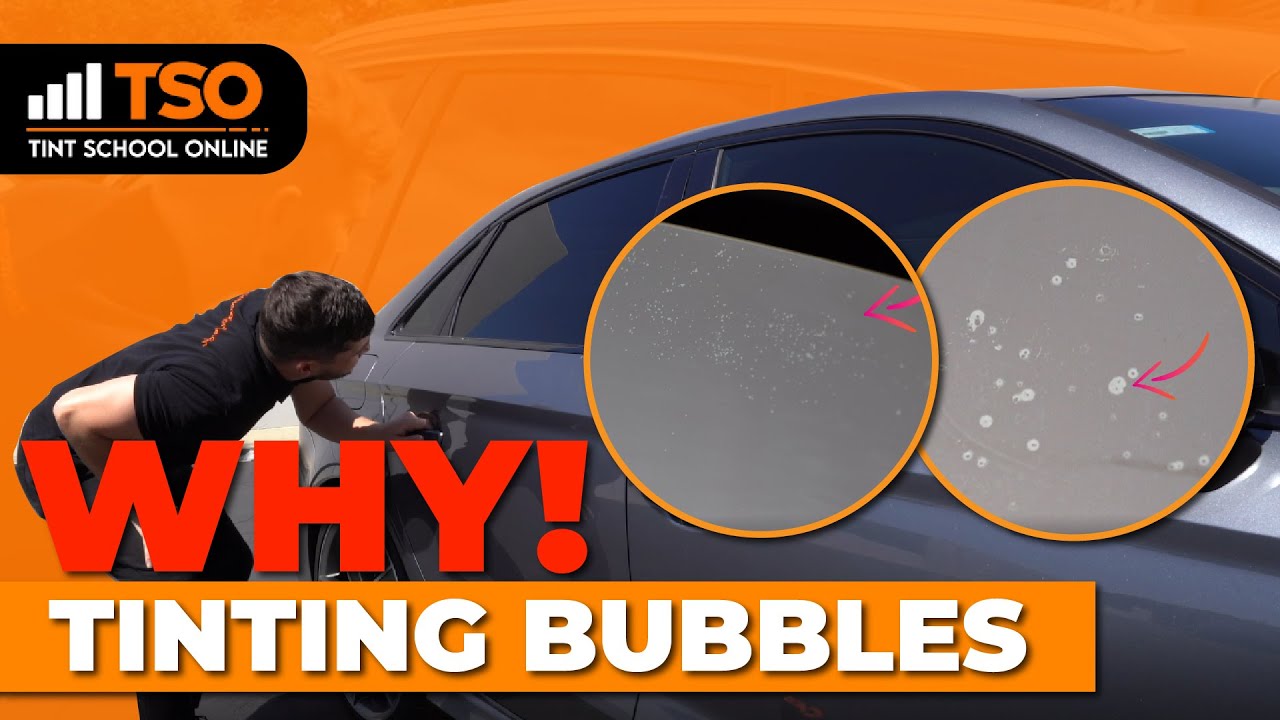 How to Remove Window Tint Bubbles: Causes + Solutions