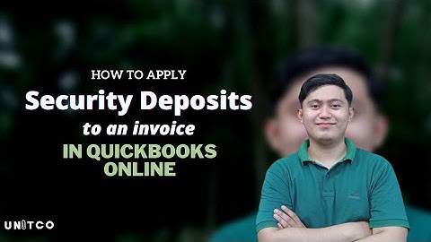How to apply Security Deposits to an invoice in QuickBooks Online