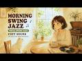 [PLAYLIST] Morning Light &amp; Coffee | soft swing jazz
