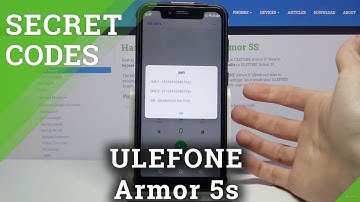 Secret Codes in ULEFONE Armor 5s – Find Hidden Modes